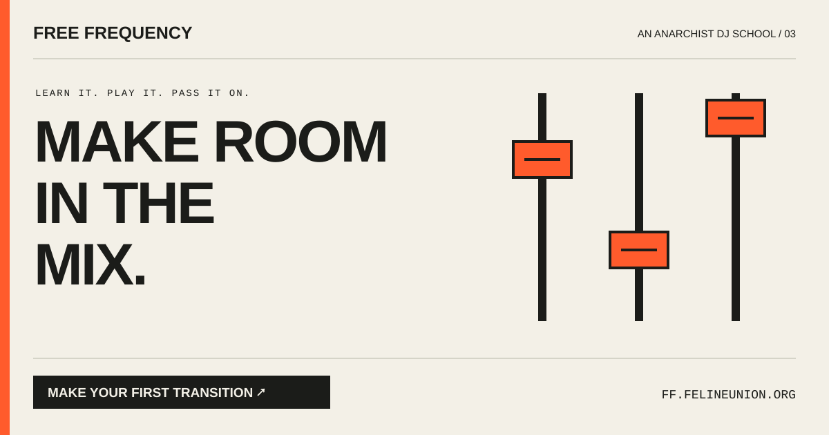 Make room in the mix. — Free Frequency poster