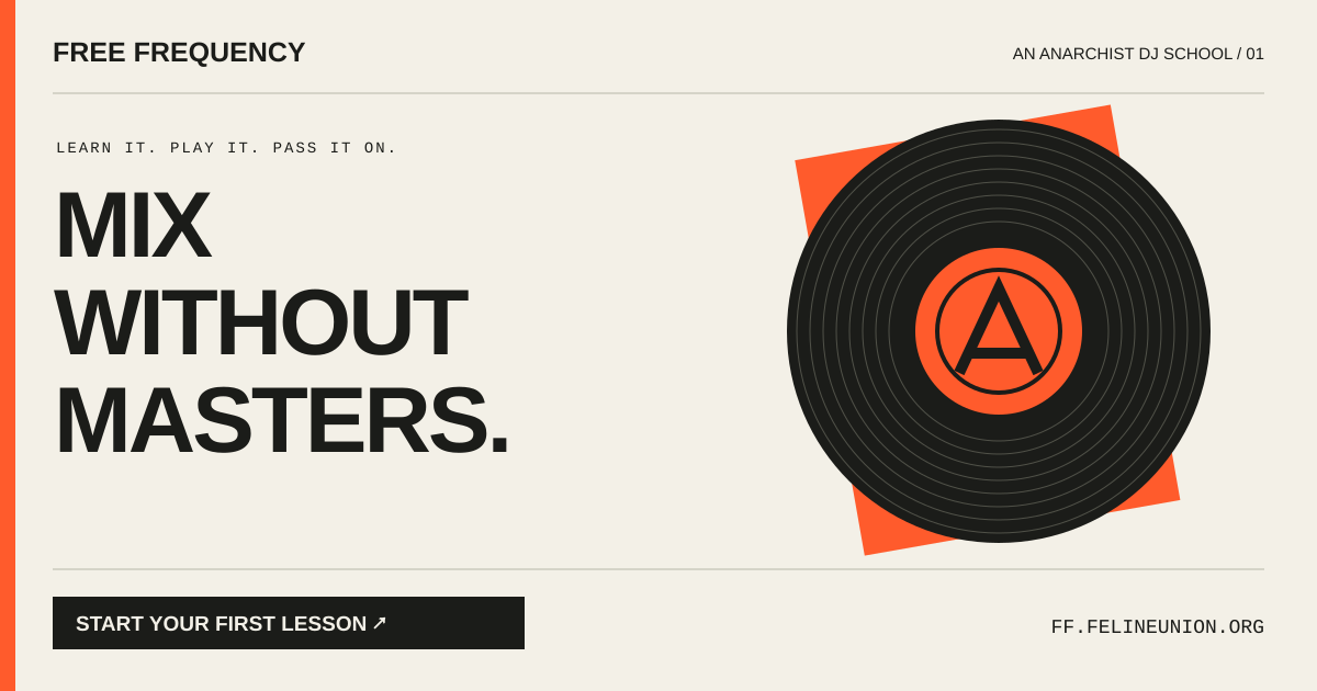 Mix without masters. — Free Frequency poster